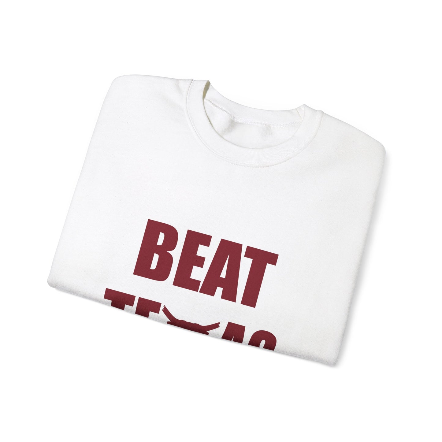 Beat Texas 2024 Sweatshirt