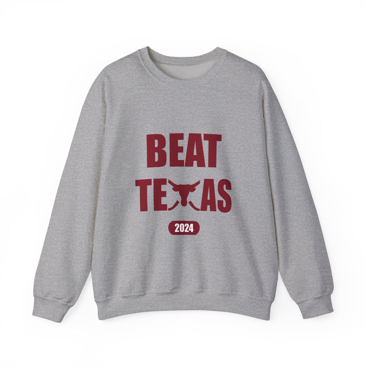 Beat Texas 2024 Sweatshirt