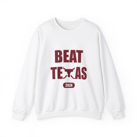 Beat Texas 2024 Sweatshirt